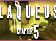 Laqueus Escape: Chapter V